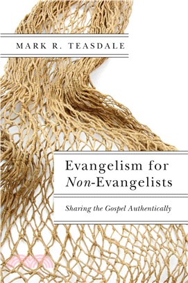 Evangelism for Non-Evangelists ─ Sharing the Gospel Authentically
