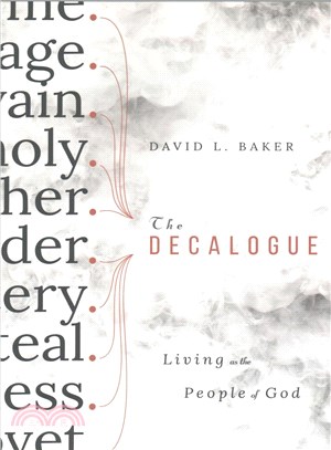 The Decalogue ─ Living as the People of God