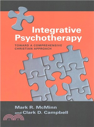 Integrative Psychotherapy ─ Toward a Comprehensive Christian Approach