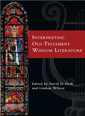 Interpreting Old Testament Wisdom Literature