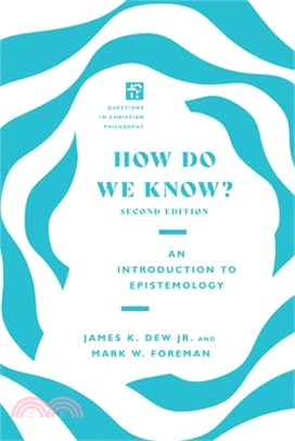 How Do We Know? ― An Introduction to Epistemology