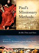 Paul's Missionary Methods—In His Time and Ours