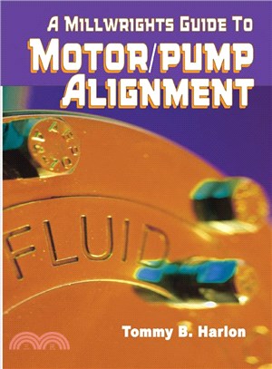 A Millwright's Guide to Motor/Pump Alignment