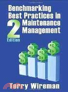 Benchmarking Best Practices in Maintenance Management