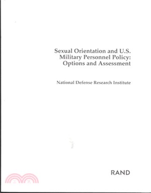 Sexual Orientation and U S Military Personnel Policy, Options and Assessments ─ Options and Assessment