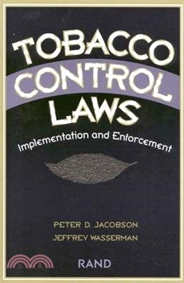 Tobacco Control Laws ─ Implementation and Enforcement