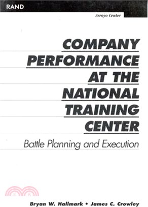 Company Performance at the National Training Center ― Battle Planning and Execution