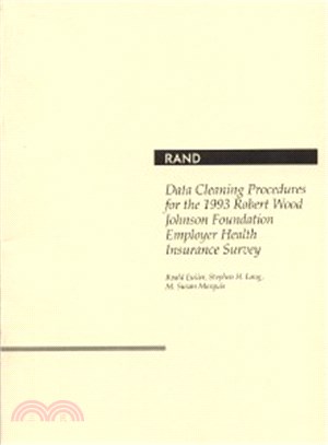 Data Cleaning Procedures for the 1993 Robert Wood Johnson Foundation Employer Health Insurance Survey