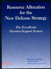 Resource Allocation for the New Defense Strategy ― The Dynarank Decision Support System