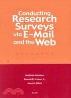 Conducting Research Surveys Via E-Mail and the Web