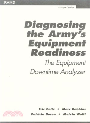 Diagnosing the Army's Equipment Readiness ─ The Equipment Downtime Analyzer