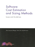 Software Cost Estimation And Sizing Methods: Issues And Guidelines