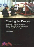 Chasing the Dragon: Assessing China's System of Export Controls for Wmd-related Goods And Technologies