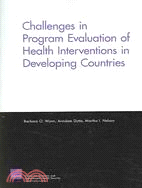 Challenges in Programs Evaluation of Health Interventions in Developing Countries