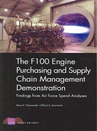 The F100 Engine Purchasing and Supply Chain Management Demonstration ─ Findings from the Air Force Spend Analyses