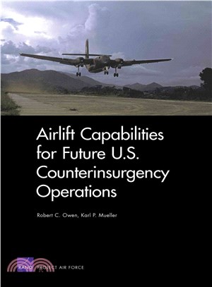 Airlift Capabilities for Future U.S. Counterinsurgency Operations