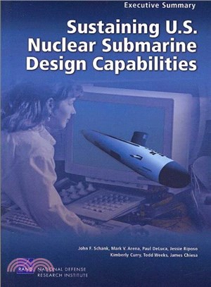 Sustaining U.S. Nuclear Submarine Design Capabilities ─ Executive Summary