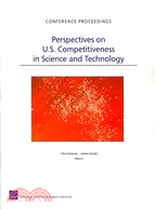 Perspectives On U.S. Competitiveness Is Science And Technology