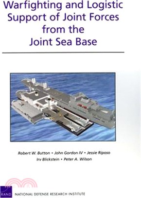 Warfighting and Logistic Support of Joint Forces from the Joint Sea Base