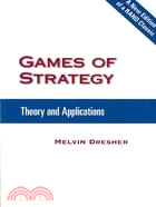 Games of Strategy: Theory and Applications