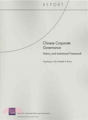 Chinese Corporate Governance: History and Institutional Framework