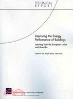 Improving the Energy Performance of Buildings: Learning From the European Union and Australia