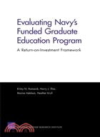 Evaluating Navy's Funded Graduate Education Program: A Return-on-Investment Framework