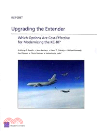 Upgrading the Extender ― Which Options Are Cost-Effective for Modernizing the KC-10?