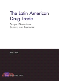 The Latin American Drug Trade