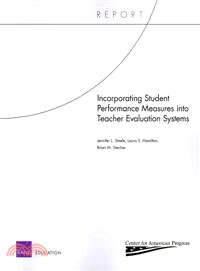 Incorporating Student Performance Measures into Teacher Evaluation Systems