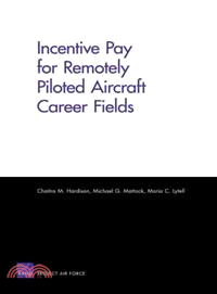 Incentive Pay for Remotely Piloted Aircraft Career Fields