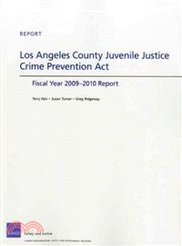 Los Angeles County Juvenile Justice Crime Prevention Act―Fiscal Year 2009-2010 Report