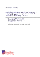 Building Partner Health Capacity With U.S. Military Forces—Enhancing AFSOC Health Engagement Missions