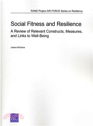 Social Fitness and Resilience ― A Review of Relevant Constructs, Measures, and Links to Well-being
