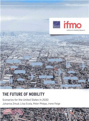 The Future of Mobility ― Scenarios for the United States in 2030