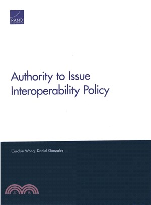 Authority to Issue Interoperability Policy