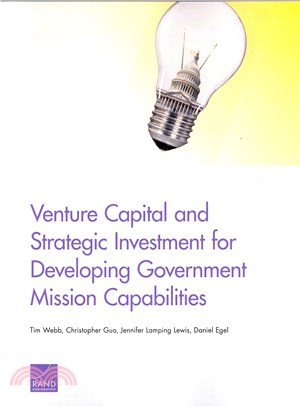 Venture Capital and Strategic Investment for Developing Government Mission Capabilities