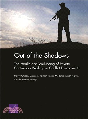Out of the Shadows ― The Health and Well-being of Private Contractors Working in Conflict Environments