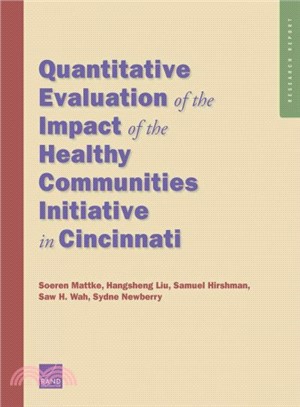 Quantitative Evaluation of the Impact of the Healthy Communities Initiative in Cincinnati