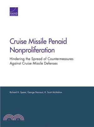 Cruise Missile Penaid Nonproliferation ― Hindering the Spread of Countermeasures Against Cruise Missile Defenses