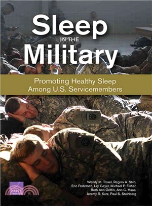 Sleep in the Military ─ Promoting Healthy Sleep Among U.S. Service Members