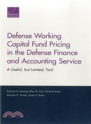 Defense Working Capital Fund Pricing in the Defense Finance and Accounting Service ― A Useful, but Limited, Tool