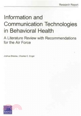 Information and Communication Technologies in Behavioral Health ― A Literature Review With Recommendations for the Air Force