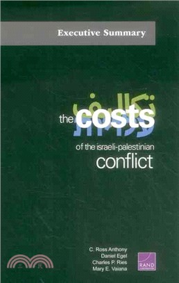 The Costs of the Israeli-Palestinian Conflict ─ Executive Summary