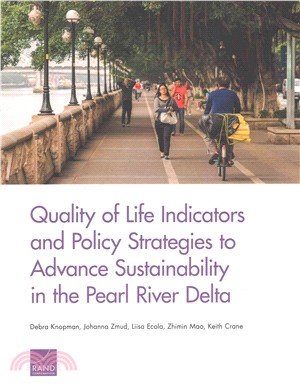 Quality of Life Indicators and Policy Strategies to Advance Sustainability in the Pearl River Delta