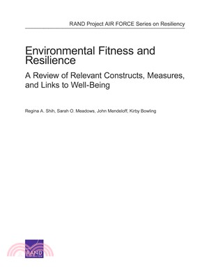 Environmental Fitness and Resilience ─ A Review of Relevant Constructs, Measures, and Links to Well-being