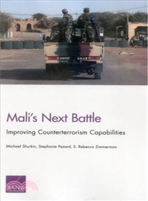 Mali's Next Battle ― Improving Counterterrorism Capabilities