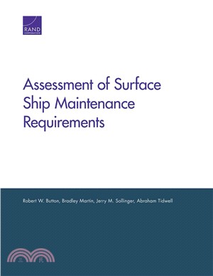 Assessment of Surface Ship Maintenance Requirements