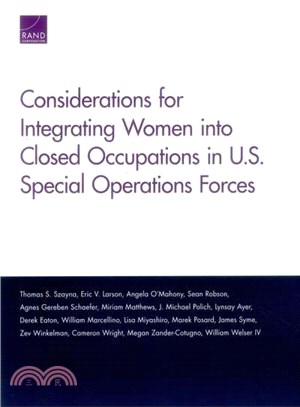 Considerations for Integrating Women into Closed Occupations in U.s. Special Operations Forces