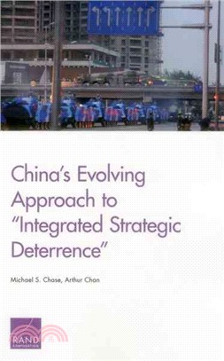 China's Evolving Approach to "Integrated Strategic Deterrence"